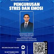 WEBINAR PERKONGSIAN ILMU - PENGURUSAN STRES DAN EMOSI