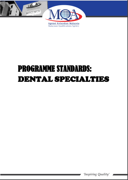 Programme Standard For Dental Specialties MQA